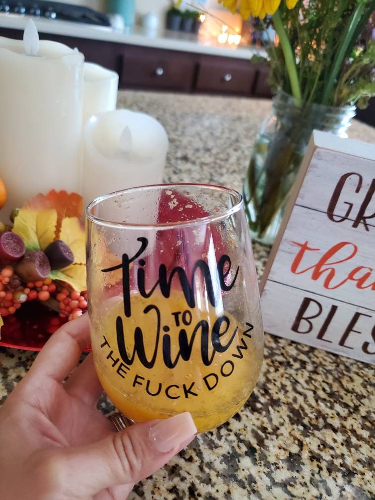 Funny adult wine glass-Wine down wine glass-Adult humor wine glass-Funny wine glass-Calm down wine glass-christmas wine glass gift-Christmas gift for her-Christmas gift-Time to wine down wine glass